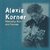 Alexis Korner - Musically Rich And Famous.jpg